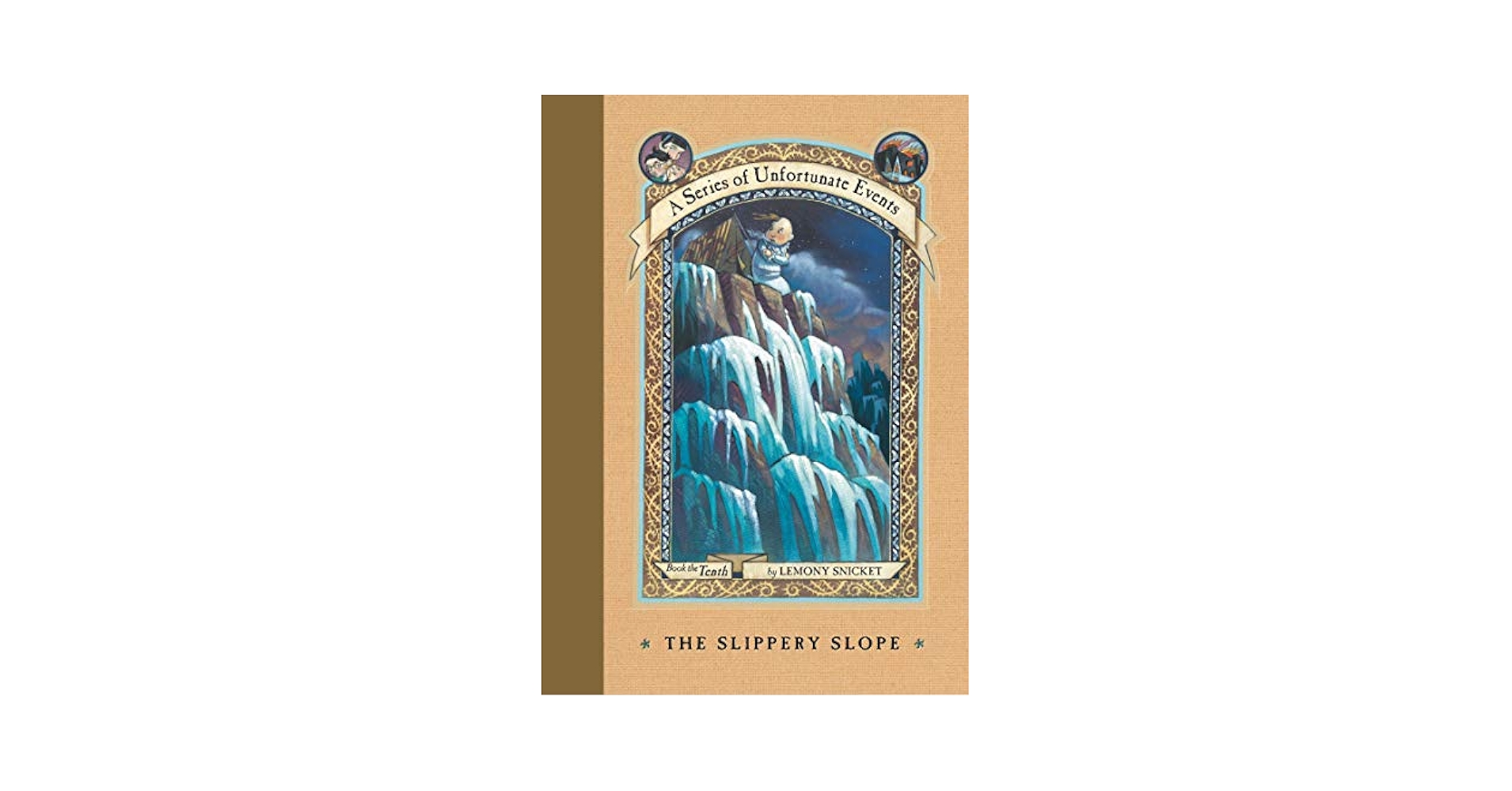 A Series of Unfortunate Events #10: The Slippery Slope